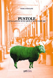 Pustole - Divagazioni sull'arte e sul costume